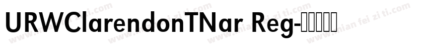 URWClarendonTNar Reg字体转换